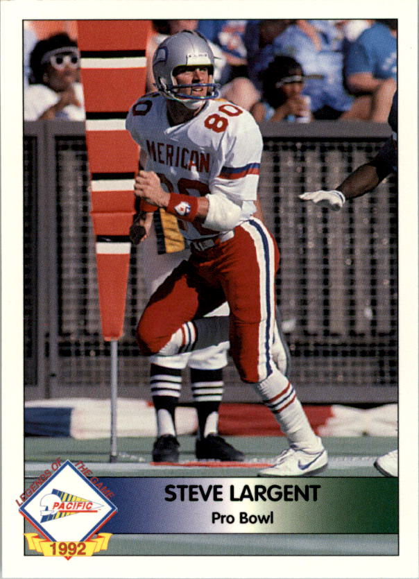 1992 Pacific Steve Largent #6 Steve Largent/Pro Bowl