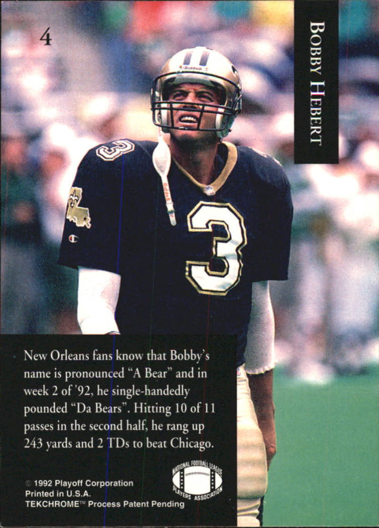 1992 Playoff #4 Bobby Hebert back image