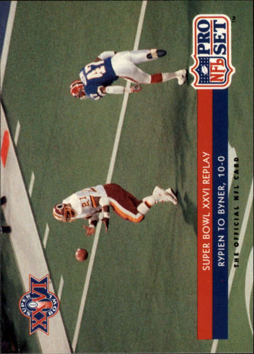 1992 Pro Set #66 Super Bowl XXVI REPLAY/Rypien to Byner, 10-0