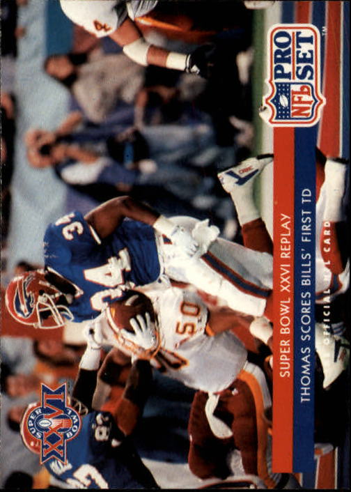 1992 Pro Set #69 Super Bowl XXVI REPLAY/Thomas Scores Bills' First TD