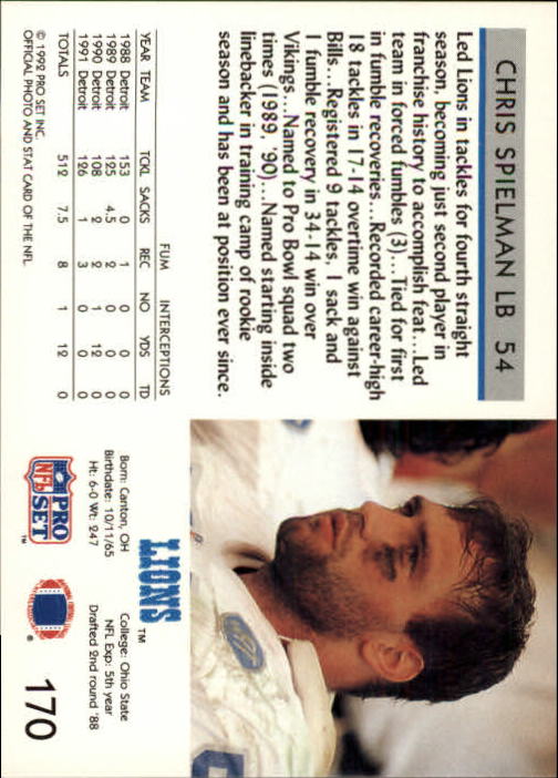 1992 Pro Set #170 Chris Spielman UER/(says named to Pro Bowl 1989-90,/should say 1989-91) back image