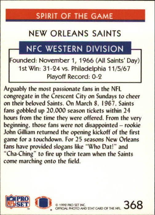 1992 Pro Set #368 New Orleans Saints UER/Spirit of the Game/(Fans), Post-season record/was 0-3, not 0-2) back image