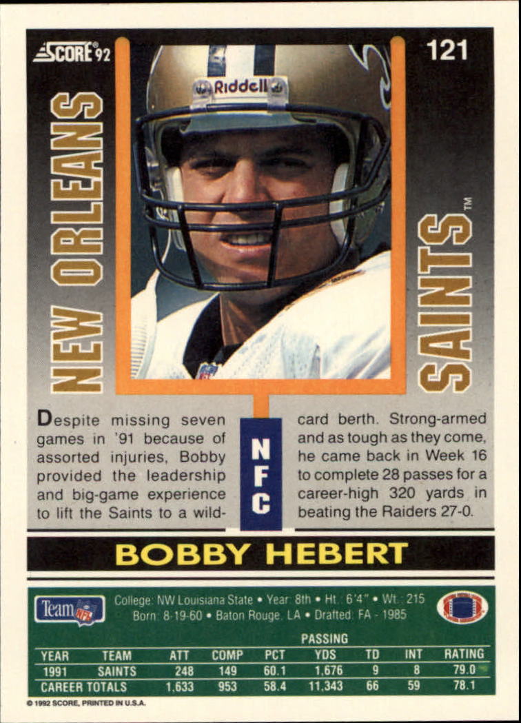 1992 Score #121 Bobby Hebert back image