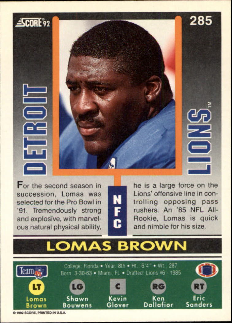 1992 Score #285 Lomas Brown back image