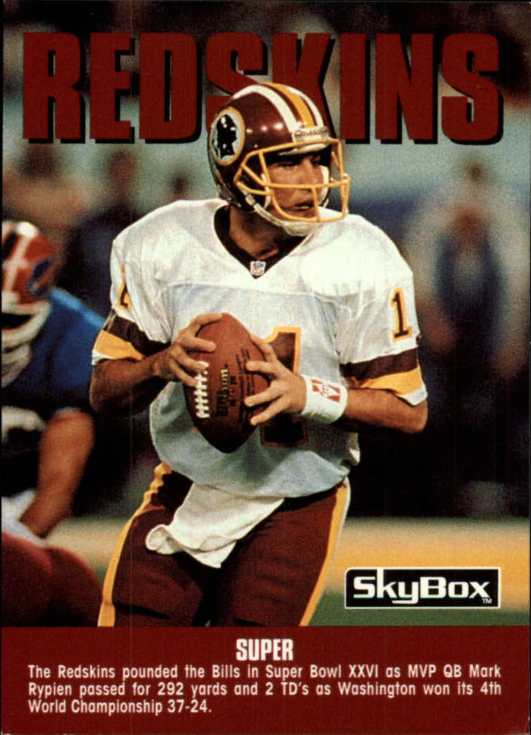 1992 SkyBox Impact #304 Washington Redskins CL/Super/(Mark Rypien)