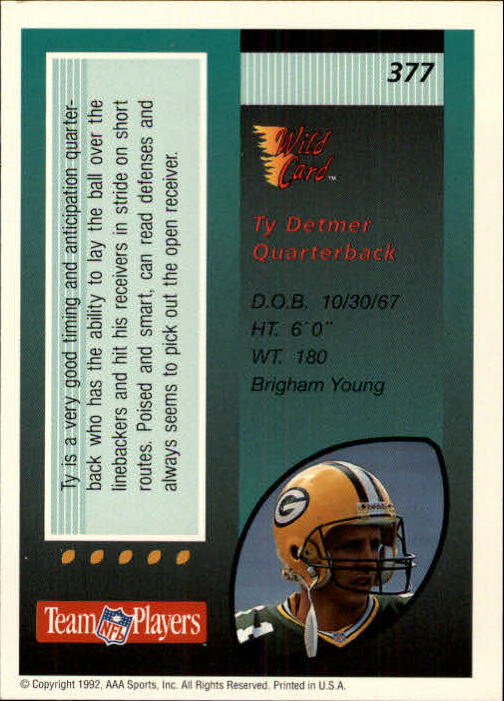 1992 Wild Card #377 Ty Detmer back image