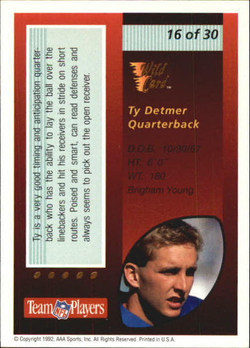 1992 Wild Card Red Hot Rookies Gold #16 Ty Detmer back image