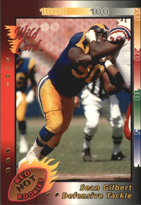1992 Wild Card Red Hot Rookies Gold #19 Sean Gilbert
