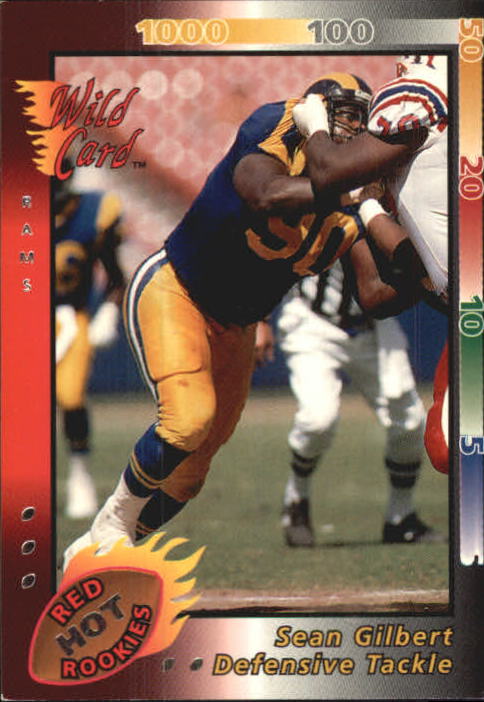 1992 Wild Card Red Hot Rookies Silver #19 Sean Gilbert