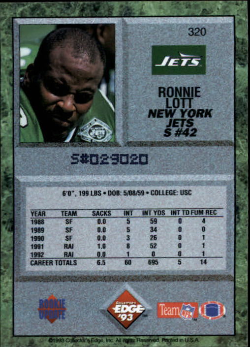 1993 Collector's Edge #320 Ronnie Lott back image