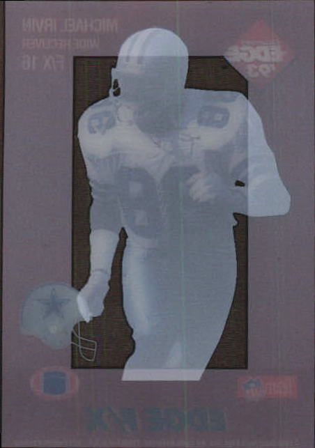 1993 Collector's Edge Rookies FX #16 Michael Irvin back image