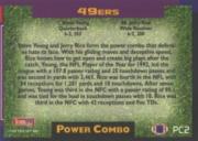 1993 Power Update Combos #PC2 Steve Young UER/Jerry Rice/(Young's uniform number/on back is 7) back image