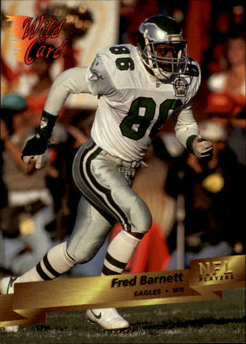 1993 Wild Card #96 Fred Barnett