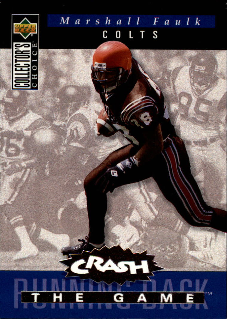1994 Collector's Choice Crash the Game Bronze Redemption #C11 Marshall Faulk