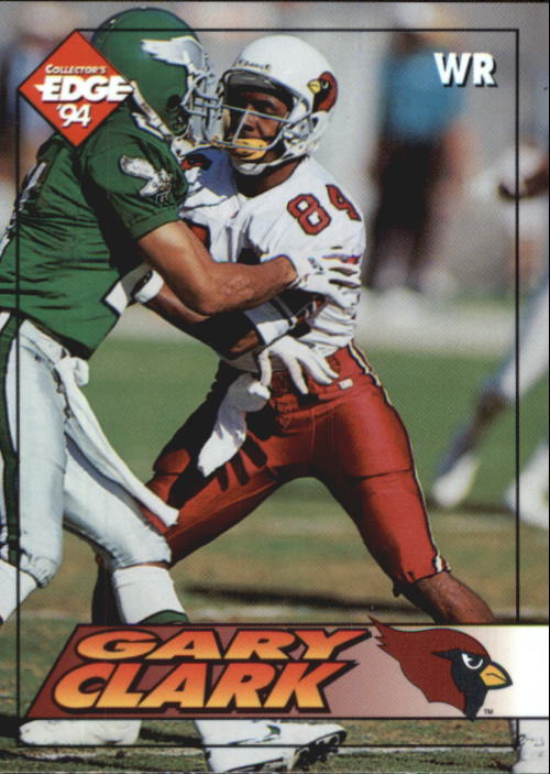 1994 Collector's Edge #157 Gary Clark