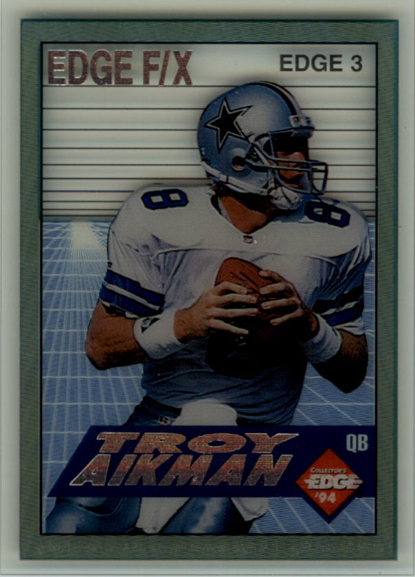 1994 Collector's Edge FX Silver Letters #3 Troy Aikman