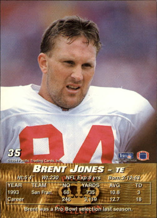 1994 Pacific #35 Brent Jones back image