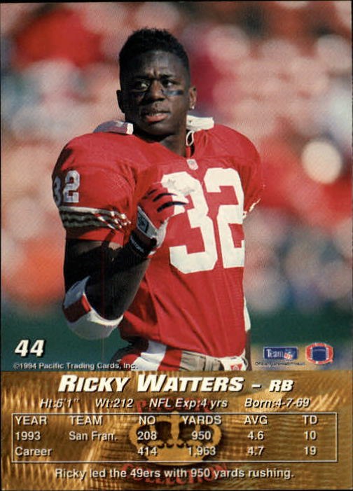 1994 Pacific #44 Ricky Watters back image