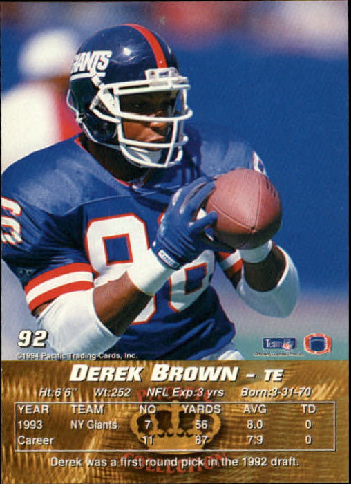 1994 Pacific #92 Derek Brown TE back image