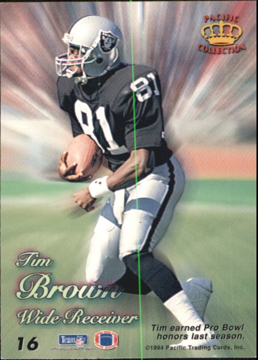 1994 Pacific Prisms #16 Tim Brown back image