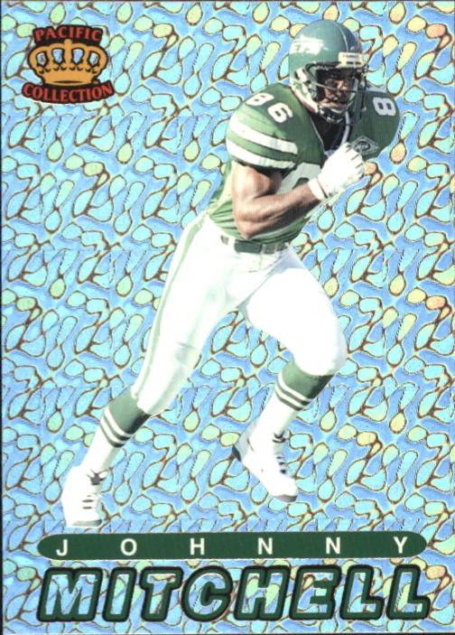 1994 Pacific Prisms #77 Johnny Mitchell