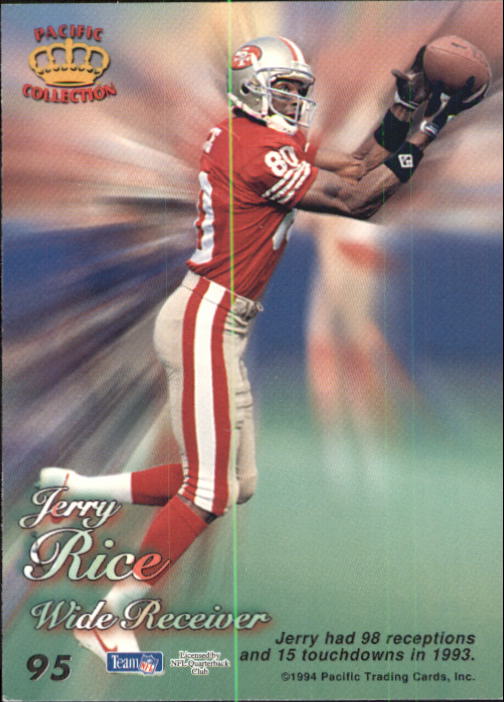 1994 Pacific Prisms #95 Jerry Rice - NM-MT