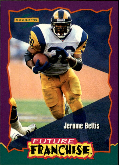 1994 Score #327 Jerome Bettis FF