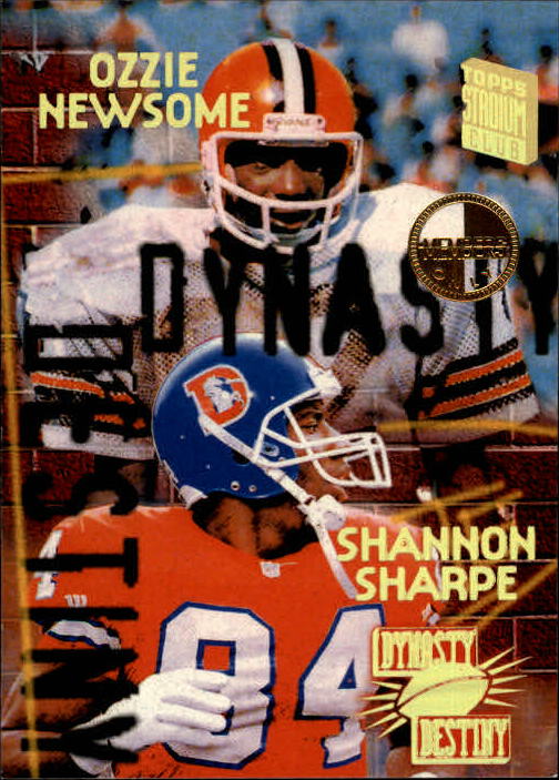1994 Stadium Club Dynasty and Destiny #6 Shannon Sharpe/Ozzie Newsome