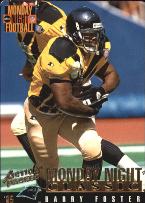 1995 Action Packed Monday Night Football #120 Barry Foster C