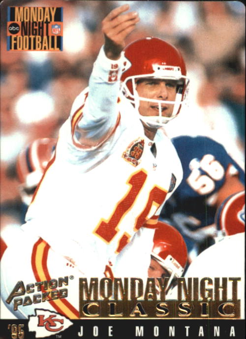 1995 Action Packed Monday Night Football #125 Joe Montana C