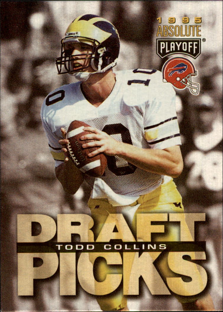 1995 Absolute #196 Todd Collins RC