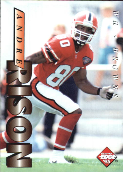B1003- 1995 Collector's Edge FB #s 1-205 +Rookies -You Pick- 15+ FREE US SHIP - Picture 92 of 397