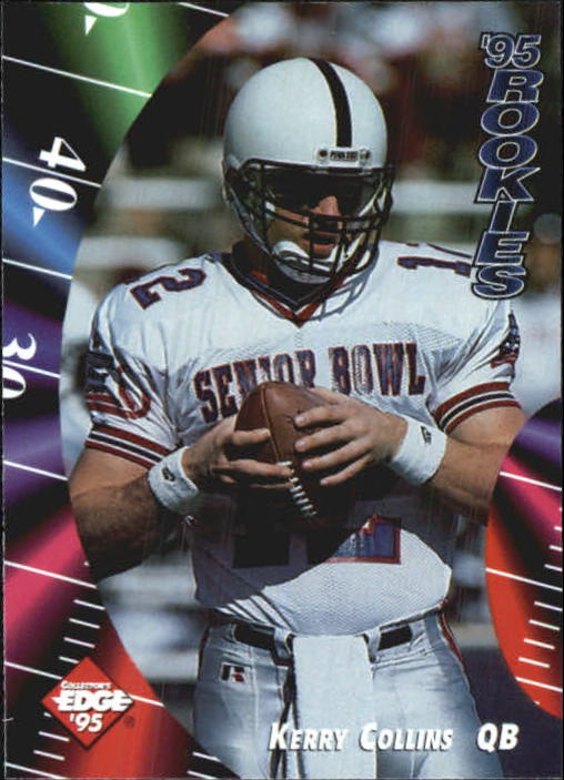 1995 Collector's Edge Rookies #5 Kerry Collins