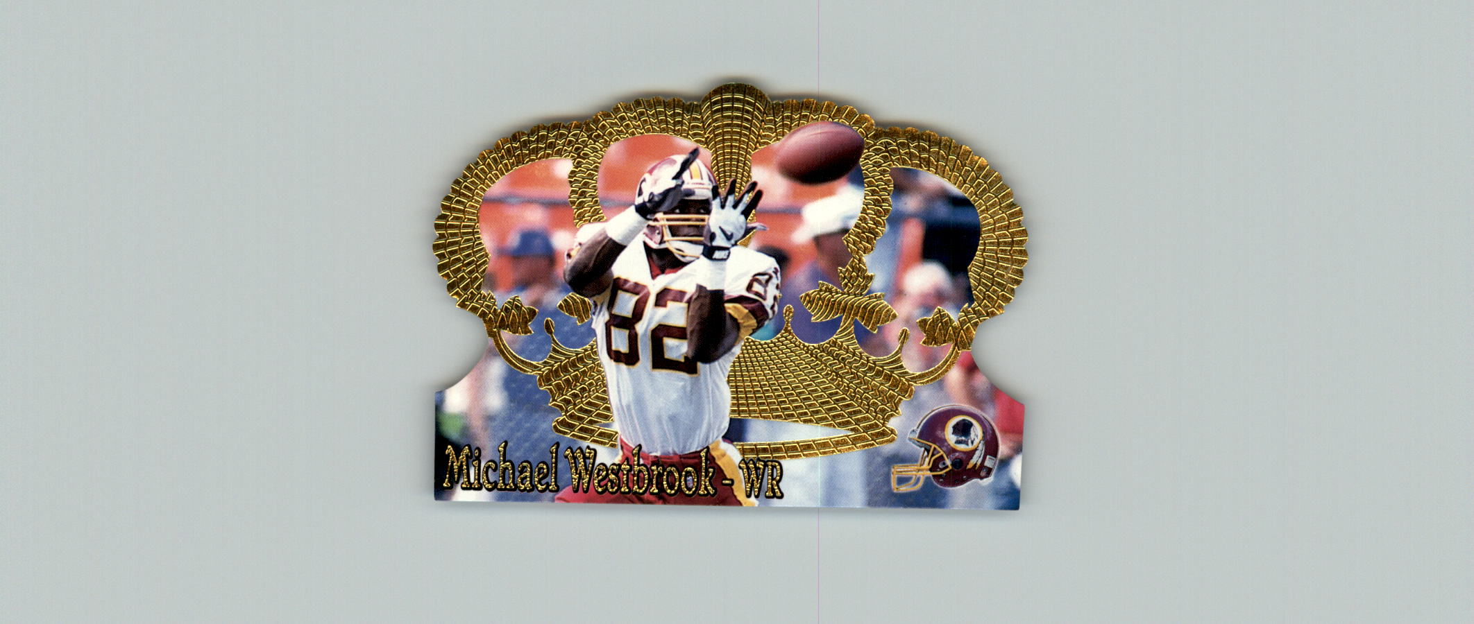 1995 Crown Royale #134 Michael Westbrook RC