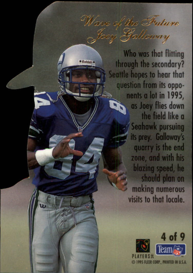 1995 Flair Wave of the Future #4 Joey Galloway back image