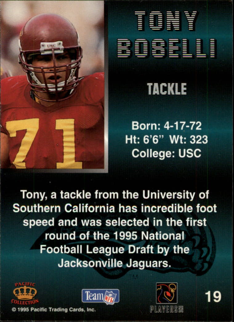 1995 Pacific #19 Tony Boselli RC back image