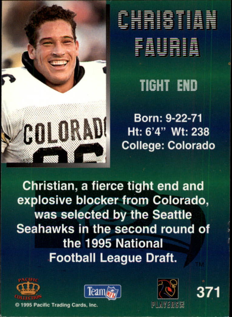 1995 Pacific #371 Christian Fauria RC back image