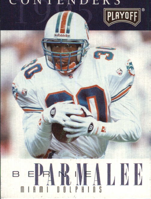 1995 Playoff Contenders #30 Bernie Parmalee