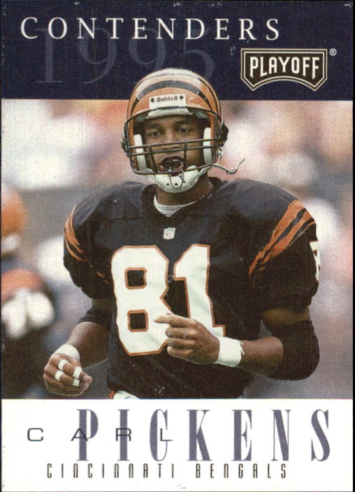 1995 Playoff Contenders #72 Carl Pickens