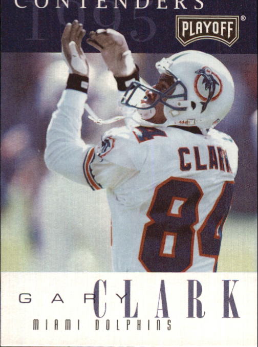 1995 Playoff Contenders #73 Gary Clark