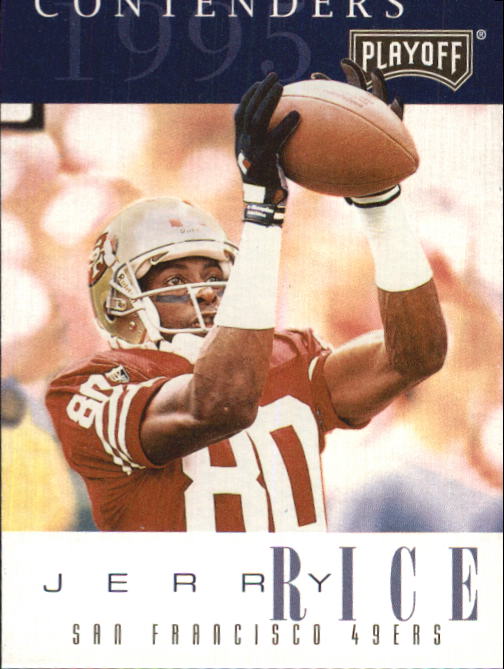 1995 Playoff Contenders #80 Jerry Rice