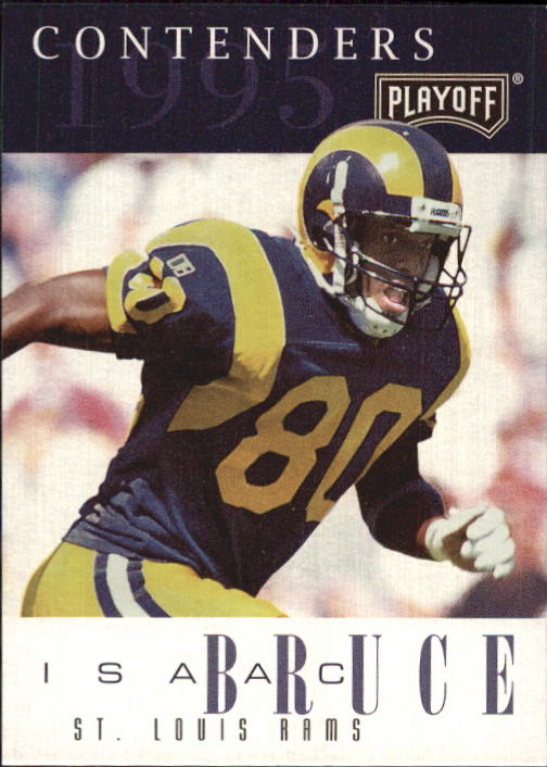 1995 Playoff Contenders #93 Isaac Bruce