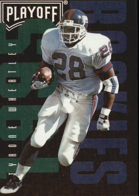 1995 Playoff Contenders #137 Tyrone Wheatley RC