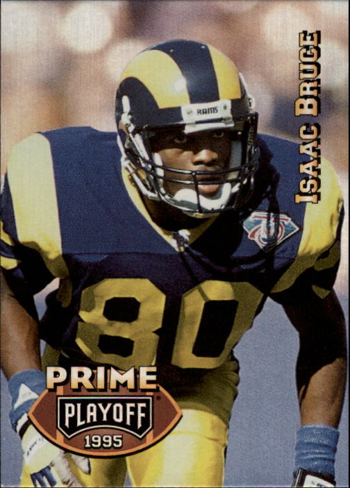 1995 Playoff Prime #74 Isaac Bruce