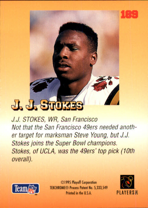 1995 Playoff Prime #189 J.J. Stokes RC back image
