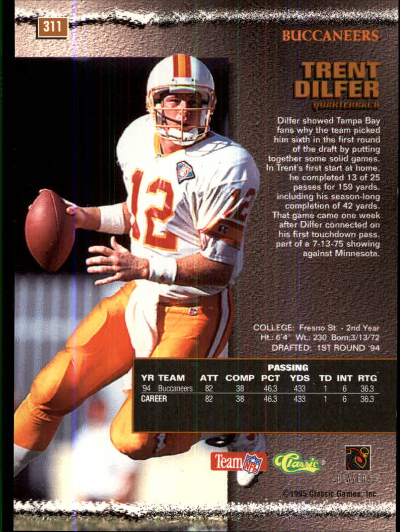 1995 Pro Line #311 Trent Dilfer back image