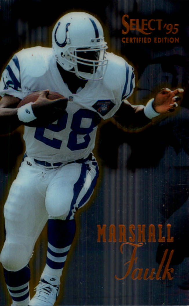 1995 Select Certified #1 Marshall Faulk