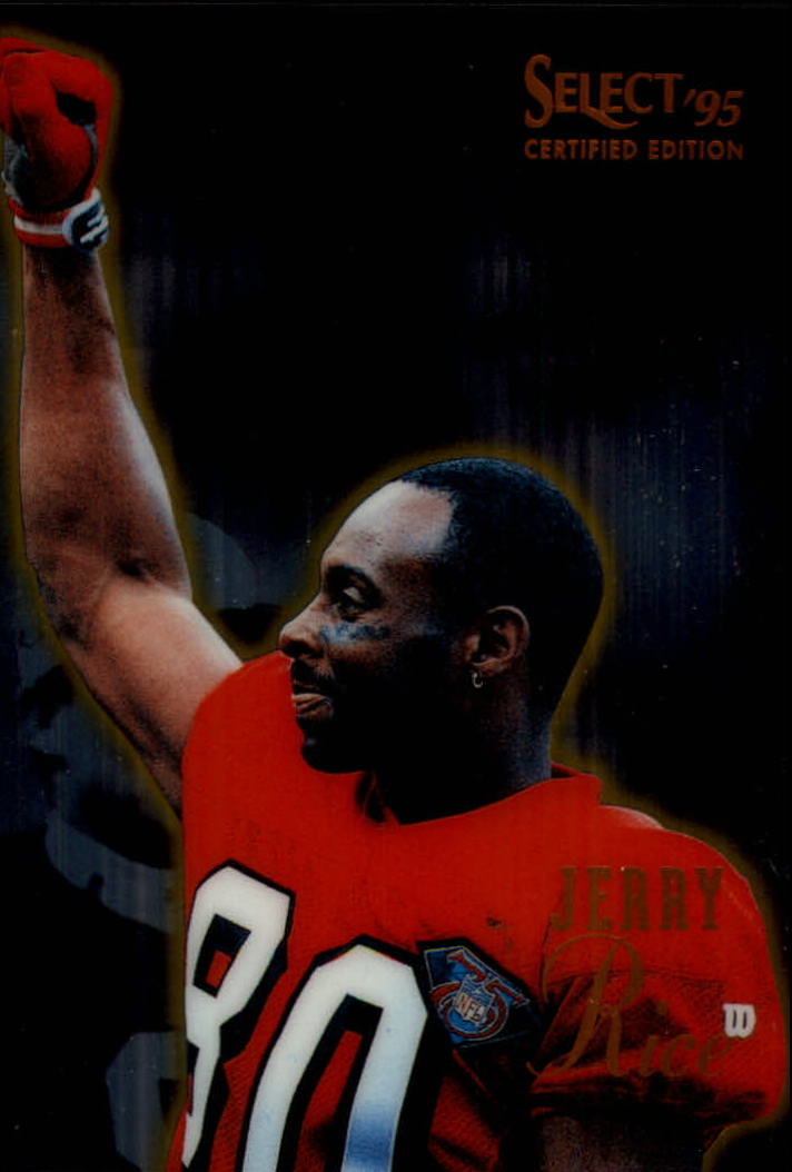 1995 Select Certified #49 Jerry Rice