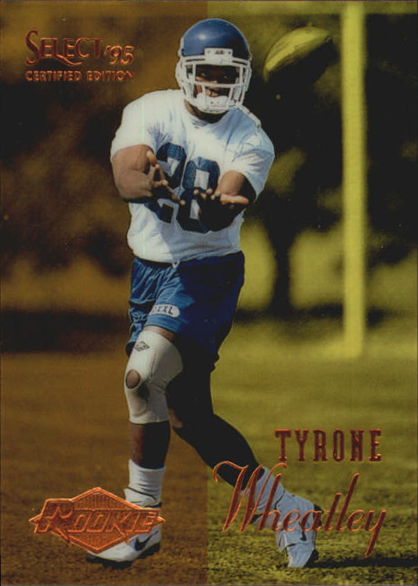 1995 Select Certified Mirror Gold #121 Tyrone Wheatley