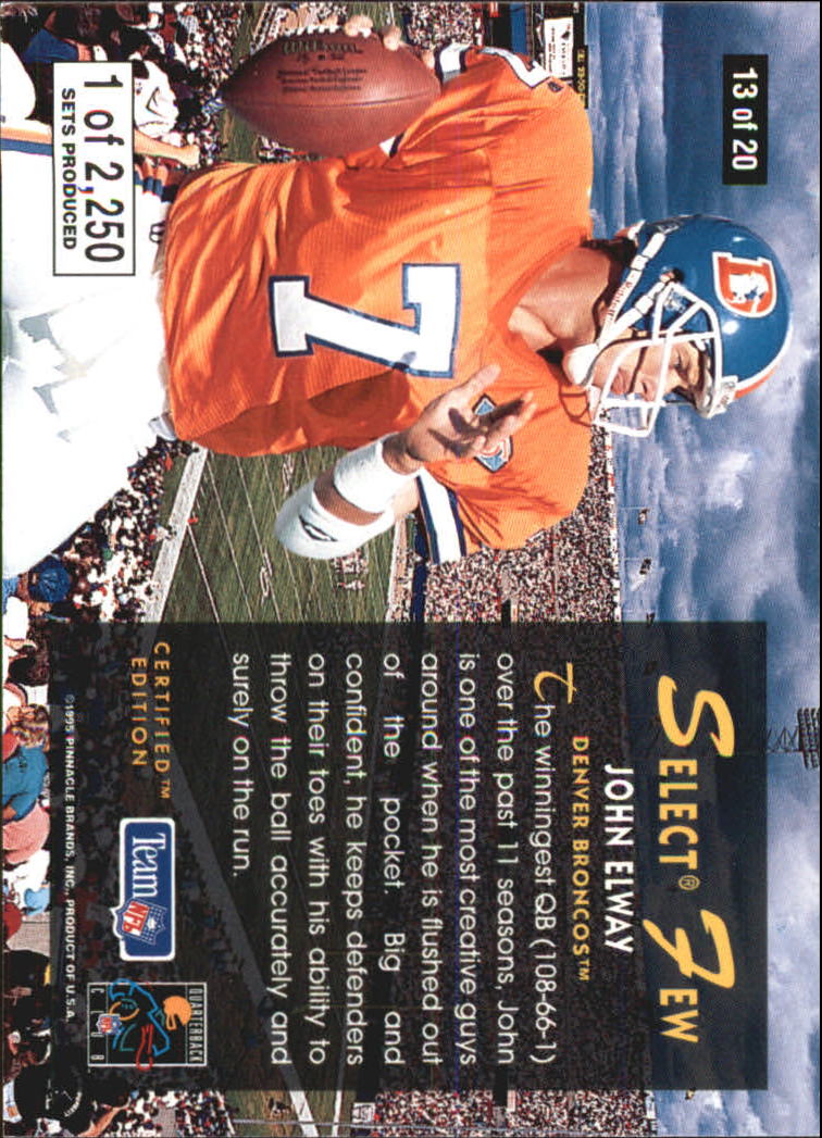 1995 Select Certified Select Few #13 John Elway